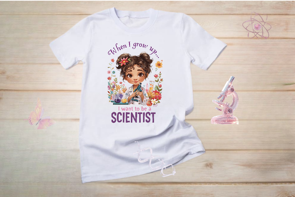 When I grow up I want to be a scientist