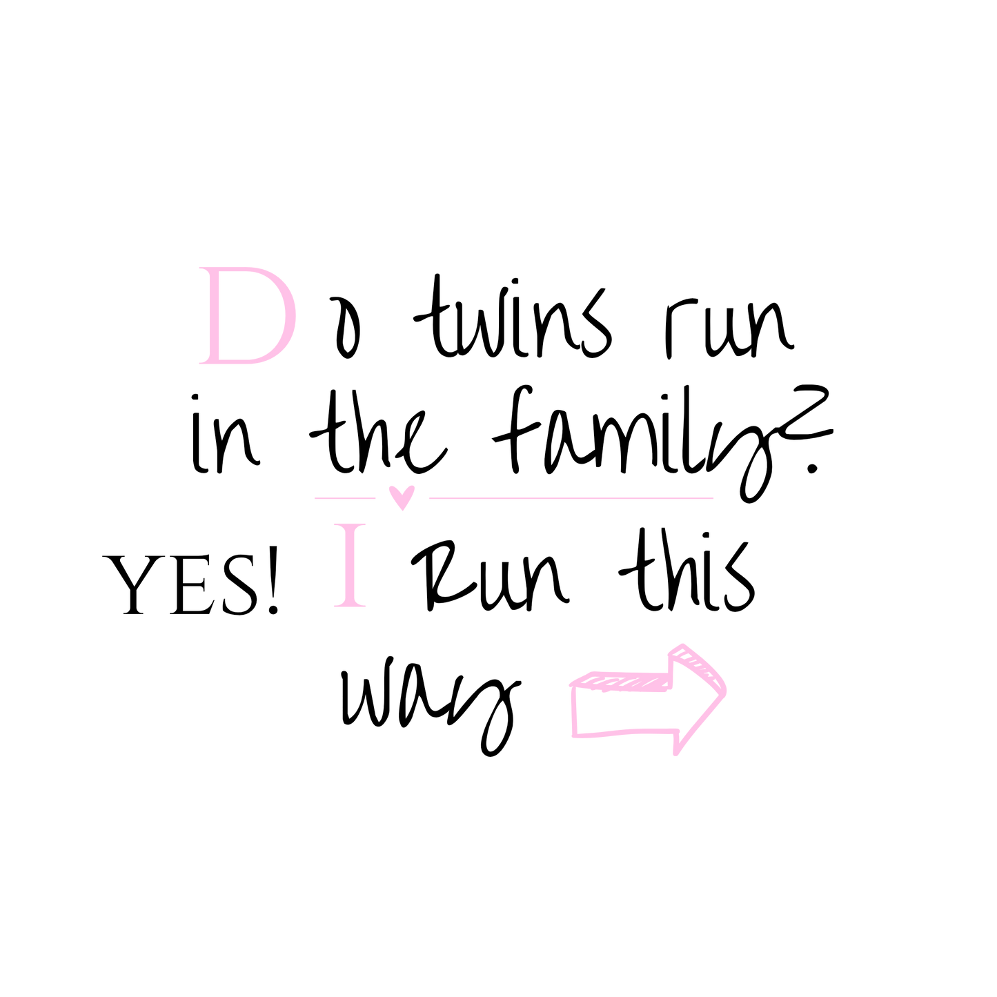 Do Twins run in the family G/B