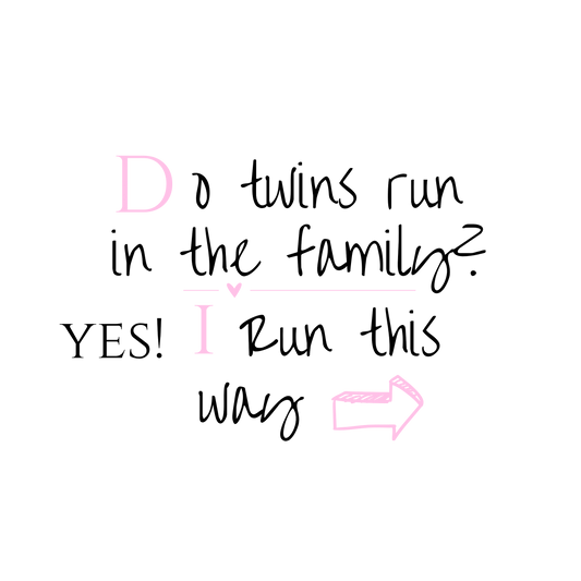 Do Twins run in the family G/B