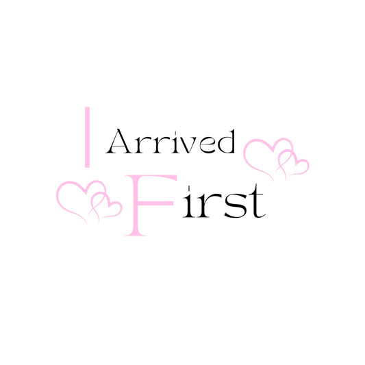I Arrived First G/G