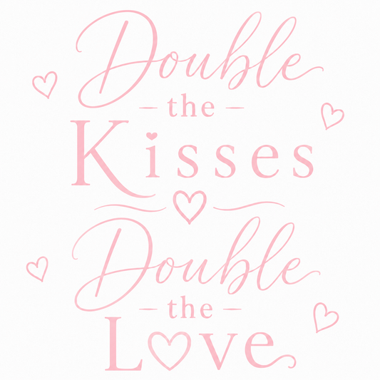 Double the Kisses / Double the Snuggles G/G