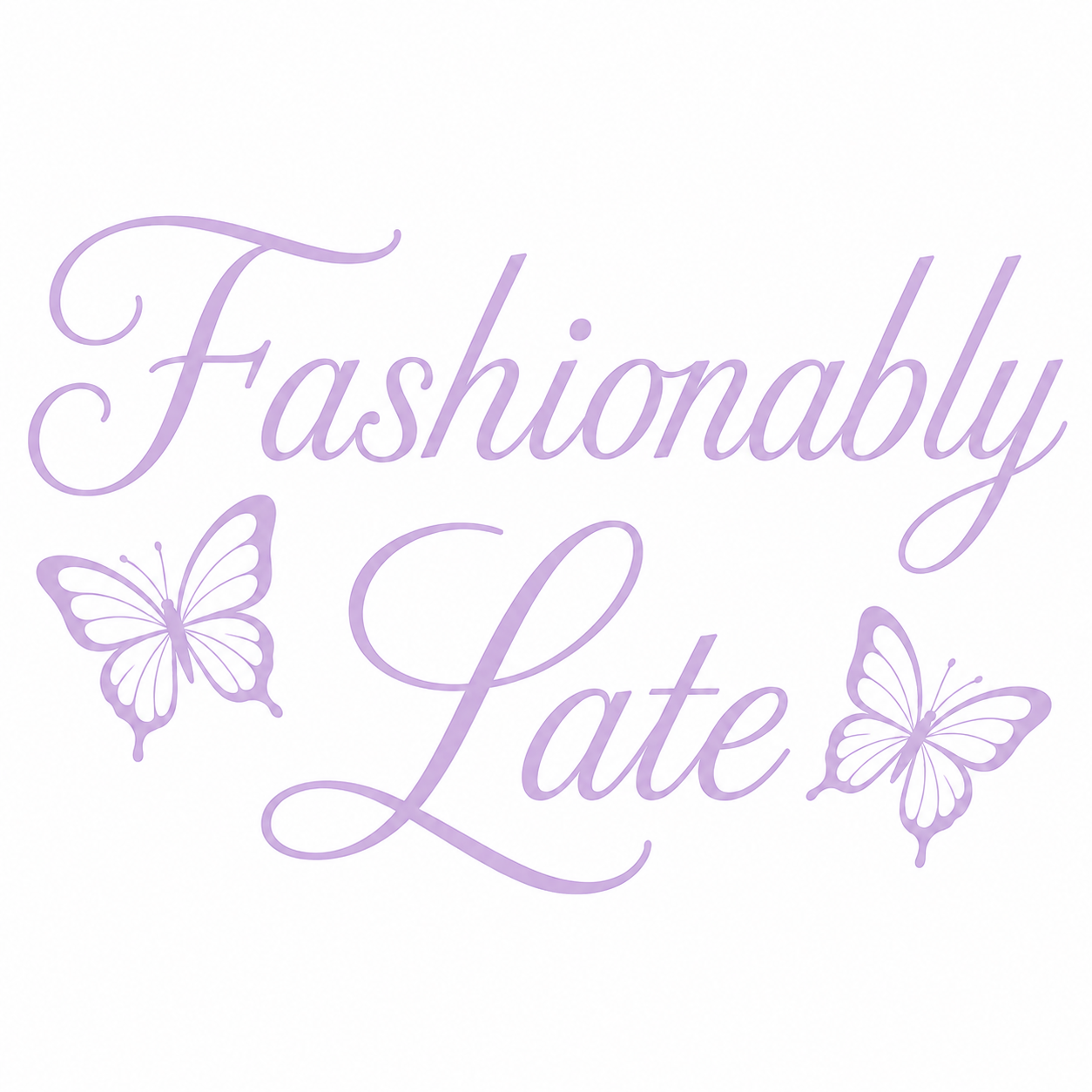 I Arrived First / Fashionably Late G/G