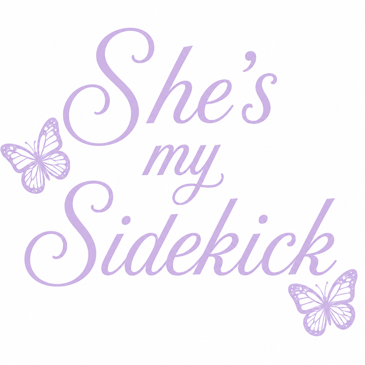 We're not twins / She's my sidekick G/G